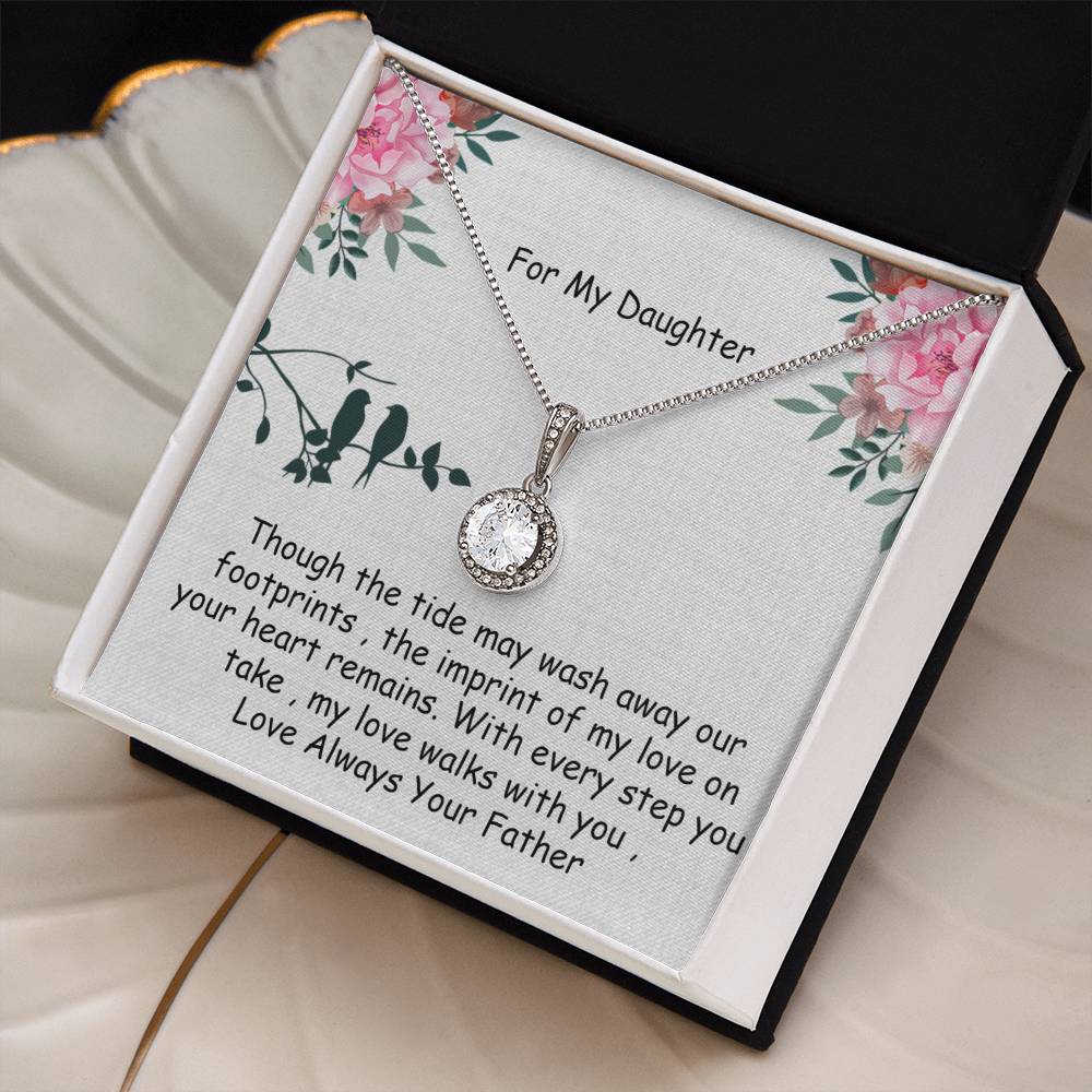 For My Daughter , Imprint of My Love , Eternal hope necklace
