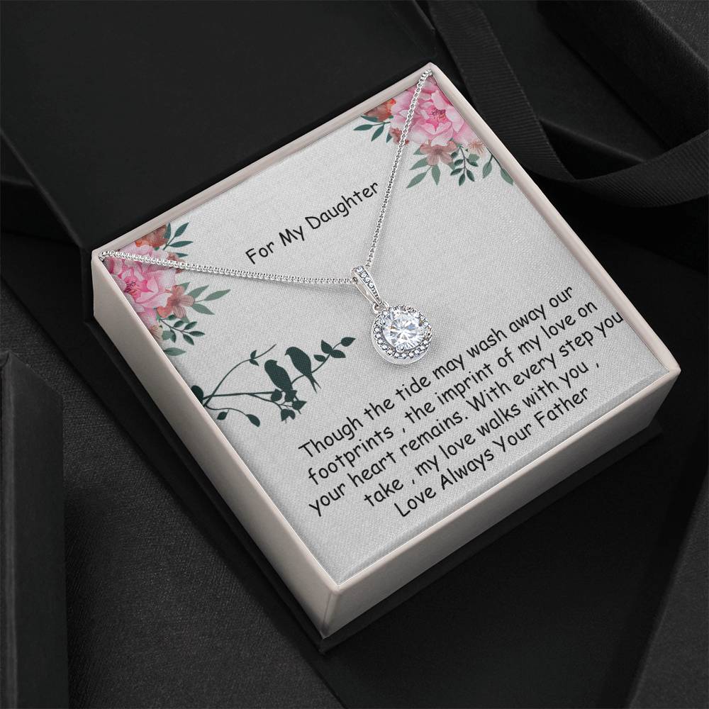 For My Daughter , Imprint of My Love , Eternal hope necklace