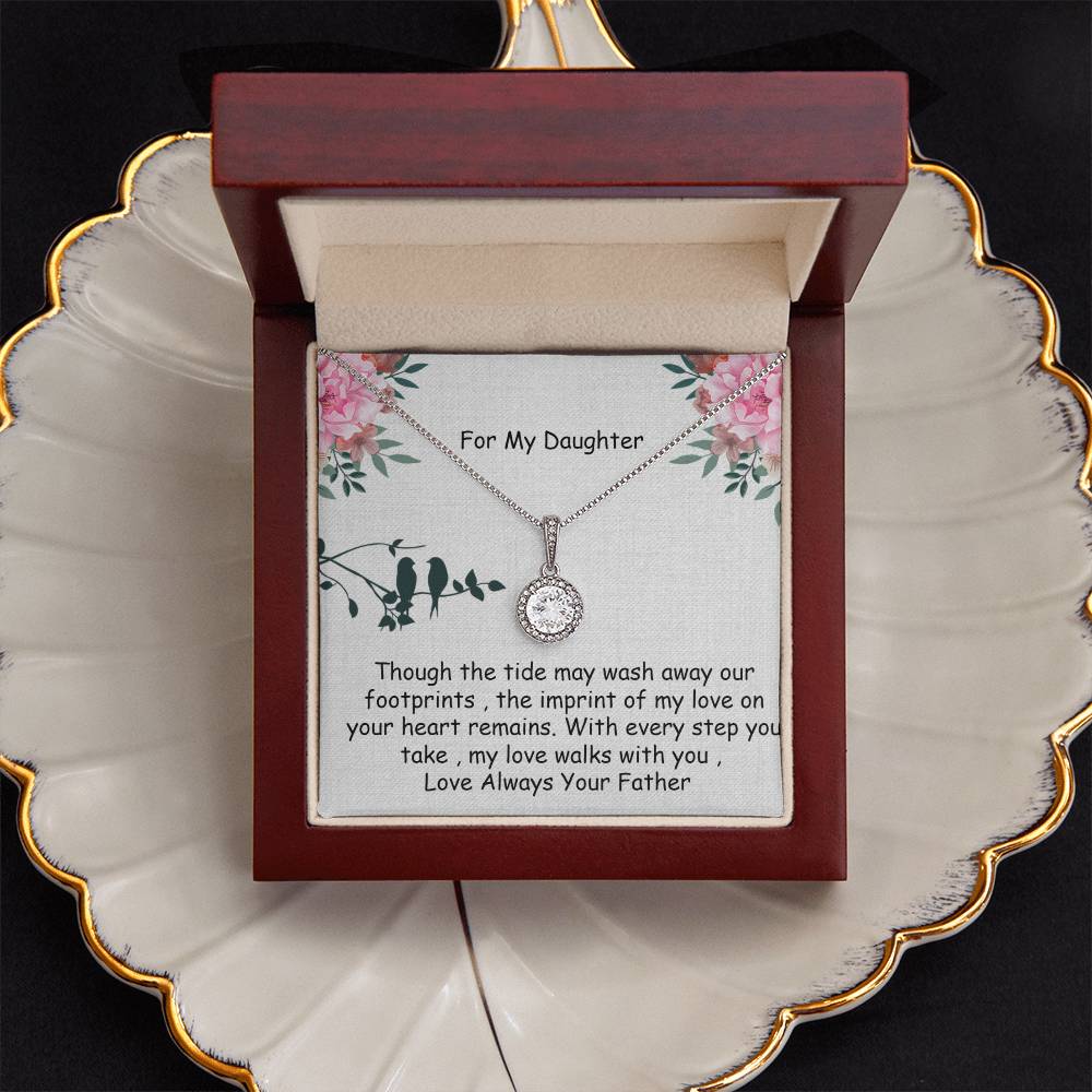 For My Daughter , Imprint of My Love , Eternal hope necklace