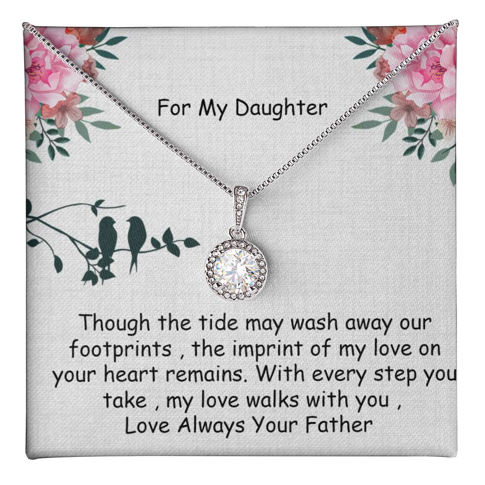 For My Daughter , Imprint of My Love , Eternal hope necklace