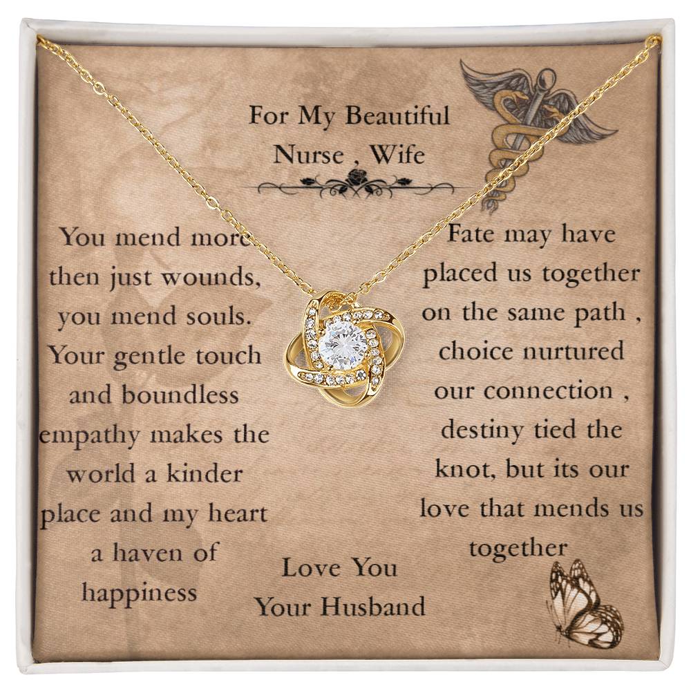 To My Beautiful  Nurse , Wife , love, fate, choice,  destiny ,Love Knot Necklace