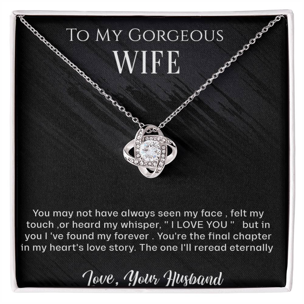 To  My Wife  , Eternal  Love  , Love Knot Necklace